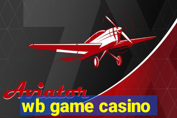 wb game casino